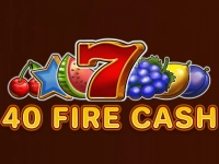 40 Fire Cash