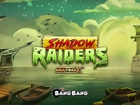 Shadow Raiders MultiMax