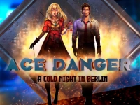 Ace Danger A Cold Night in Berlin