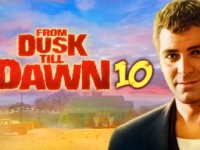 From Dusk Till Dawn 10