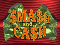 Smash and Cash