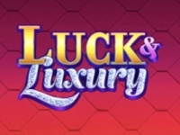 Luck & Luxury