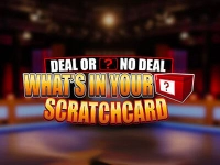 Deal or No Deal Whats in your Box Scratch