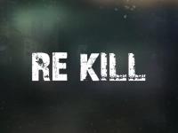 Re-Kill