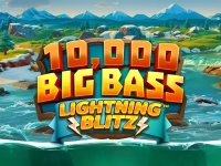 10,000 Big Bass Lightning Blitz