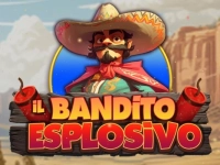 Il Bandito Esplosivo