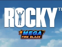 Mega Fire Blaze: Rocky