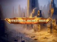 Dystopia Rebel Road