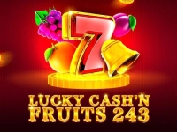 Lucky Cash'n Fruits 243