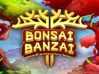 Bonsai Banzai