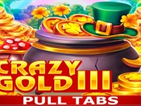 Crazy Gold III Pull Tabs