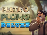 Plata o Plomo Deluxe