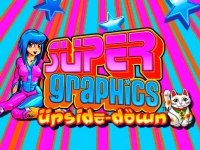 Super Graphics Upside Down