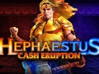 Cash Eruption Hephaestus