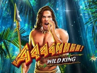 Aaaahhhh! Wild King