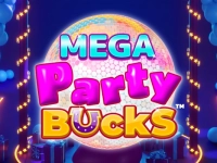 Mega Party Bucks