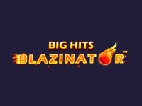 Big Hits Blazinator