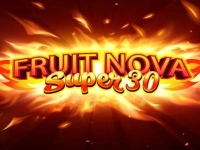 Fruit Super Nova 30