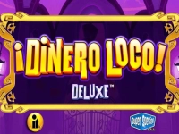 Dinero Loco Deluxe