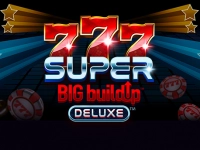 777 Super BIG Build Up Deluxe