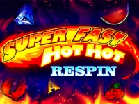 Super Fast Hot Hot Respin