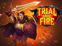 Trial By Fire