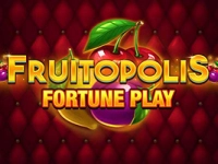 Fruitopolis  Fortune Play