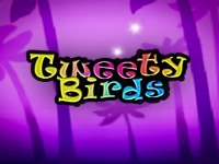 Tweety Birds