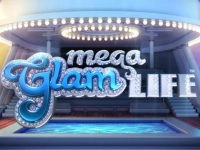 Mega Glam Life