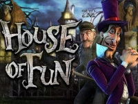 House of Fun