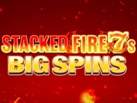 Stacked Fire 7s Big Spins