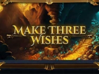 Make Three Wishes