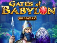 Gates of Babylon Mini-Max