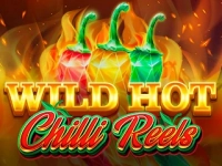 Wild Hot Chilli Reels