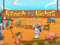 Ranch to Riches