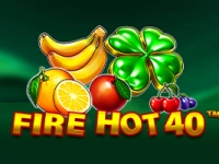 Fire Hot 40